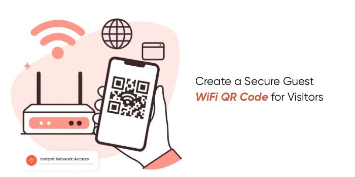 Create a Secure Guest WiFi QR Code for Visitors