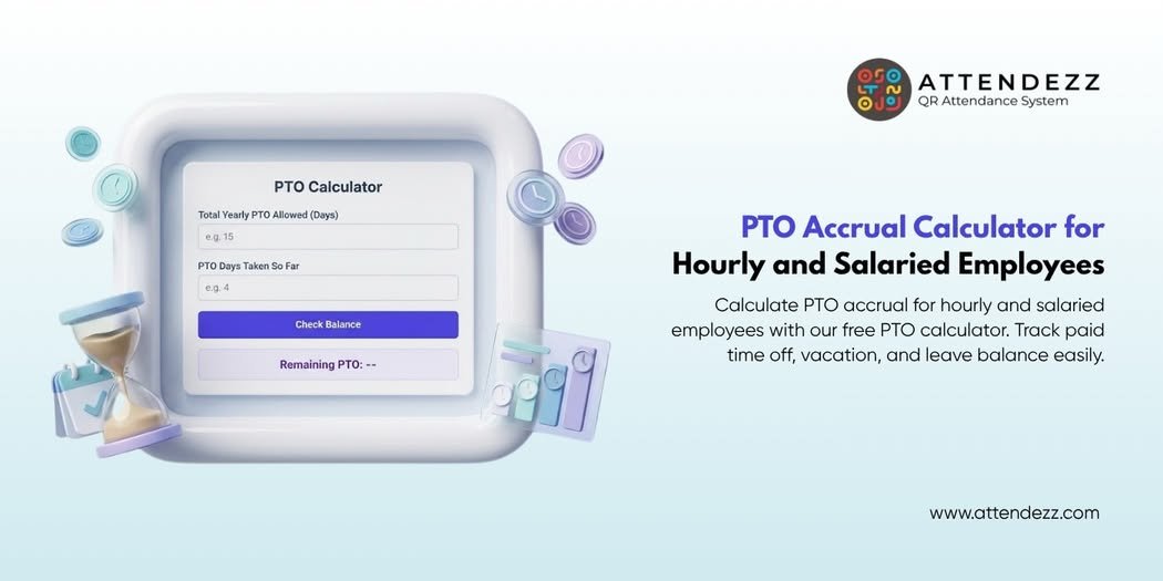 PTO Accrual Calculator for Hourly and Salaried Employees