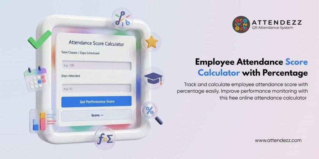 Employee Attendance Score Calculator with Percentage