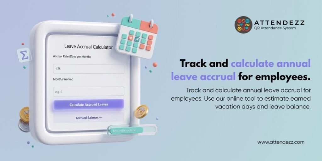 Annual Leave Accrual Calculator for Employees | Online Tool