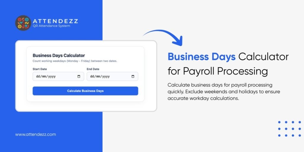 Business Days Calculator for Payroll Processing